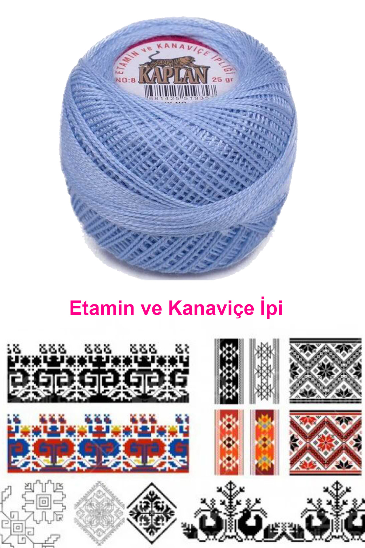 Kaplan Etamin Ve Kanaviçe İpi 8 No Kod/Renk: 799 -