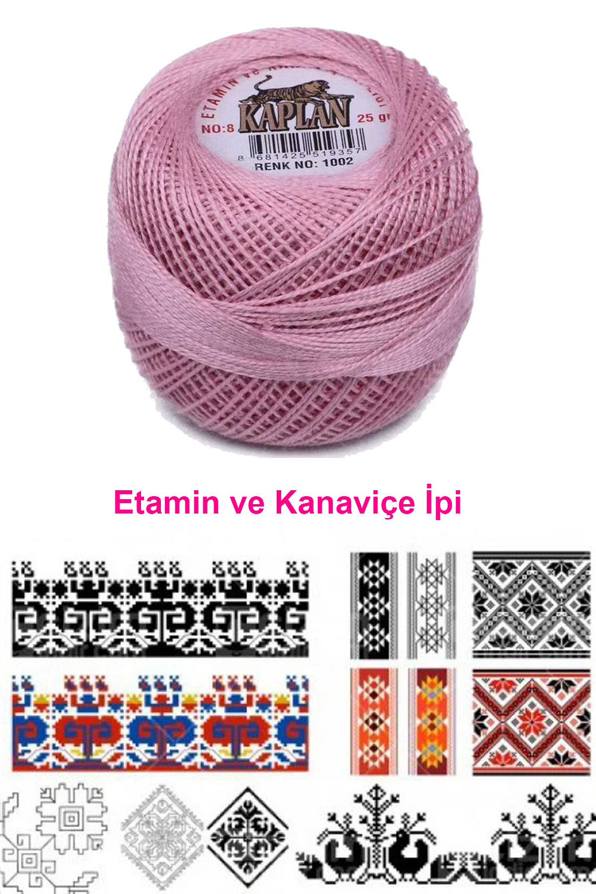 Kaplan Etamin Ve Kanaviçe İpi 8 No Kod/Renk: 1002 -