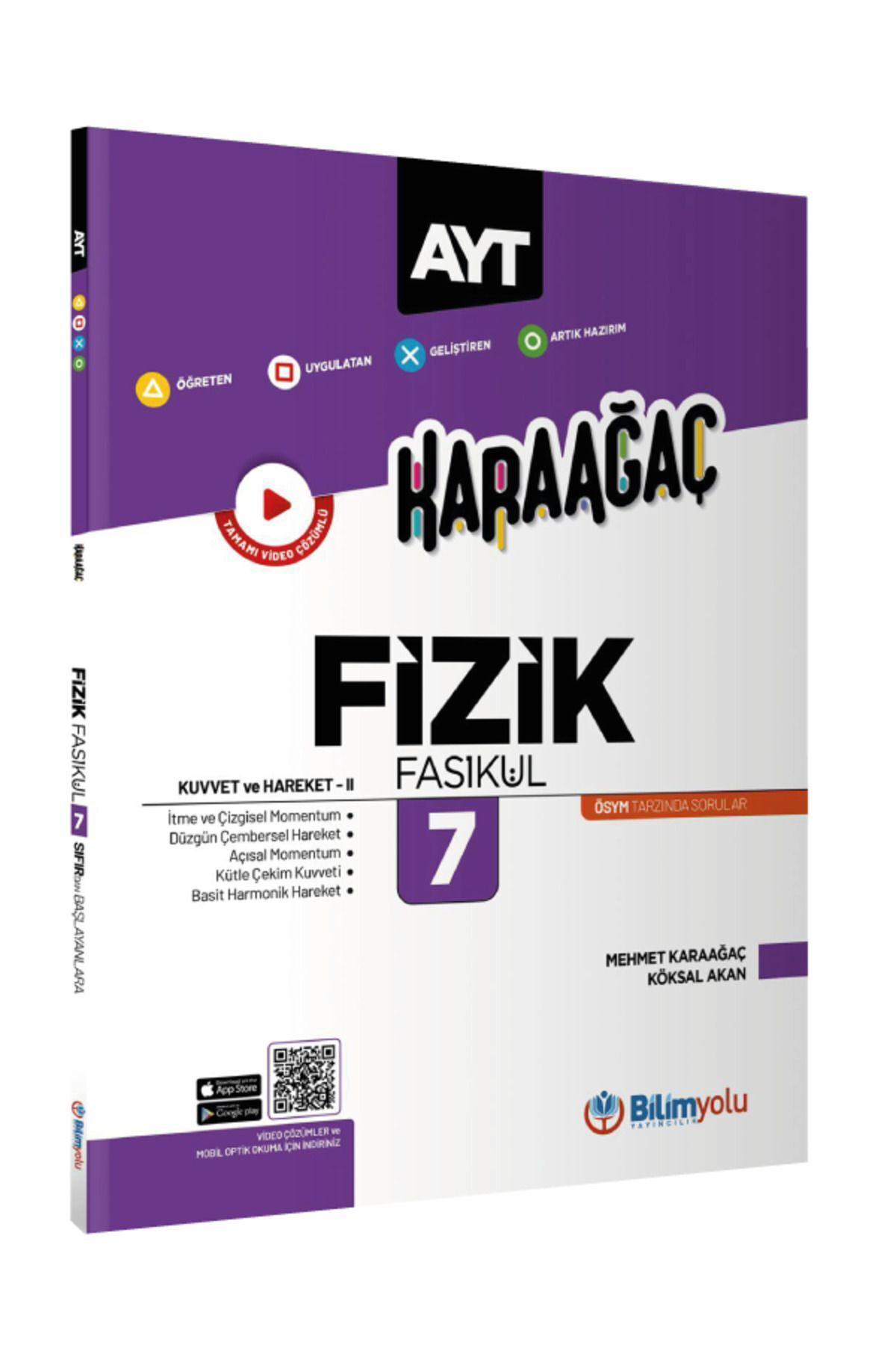 Karaağaç AYT Fizik Fasikülleri 7 (Kuvvet ve Hareket-2) Karaağaç AYT Fizik Fasikülleri 7 (Kuvvet ve Hareket-2)