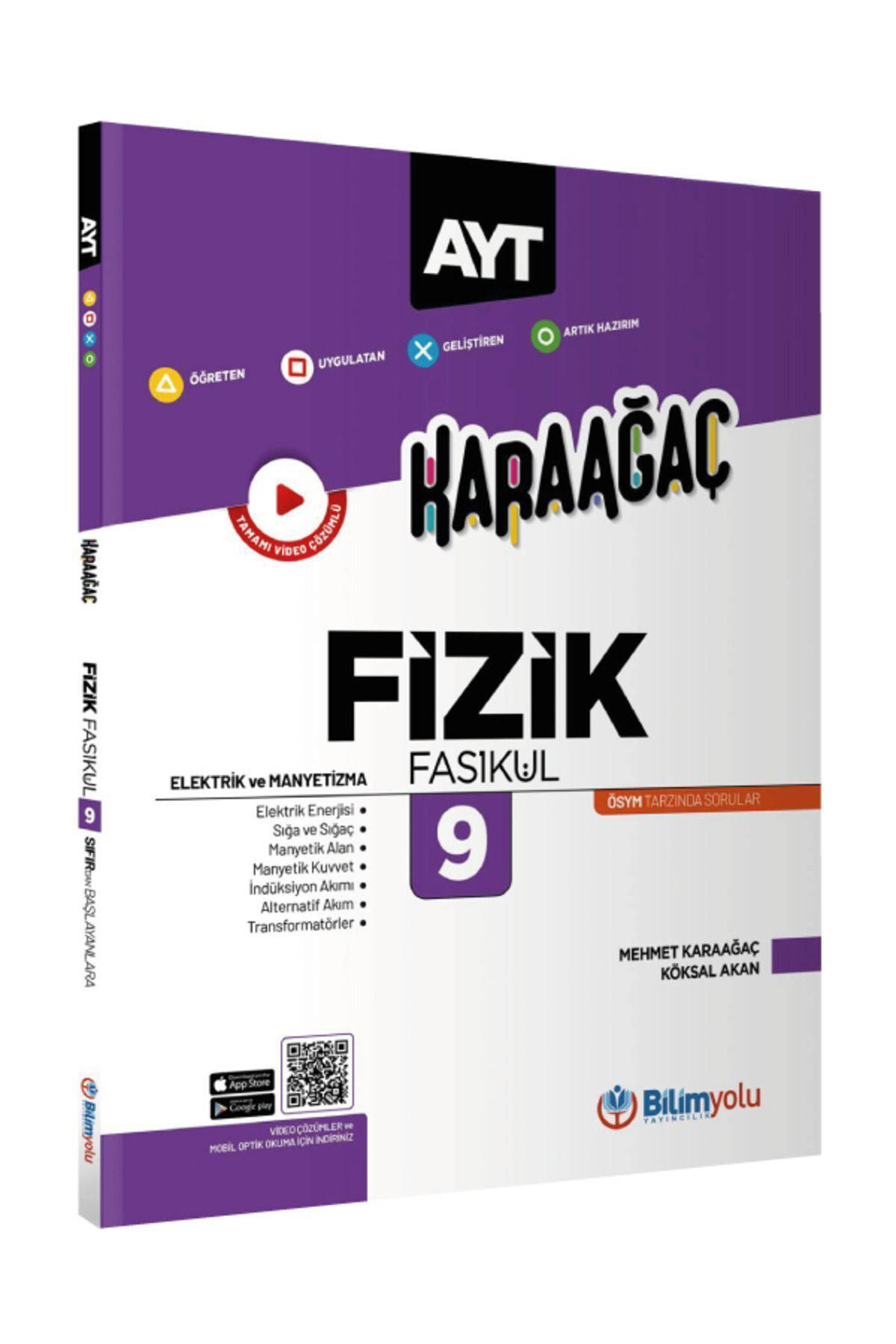 Karaağaç AYT Fizik Fasikülleri 9 (Elektrik ve Manyetizma) Karaağaç AYT Fizik Fasikülleri 9 (Elektrik ve Manyetizma)