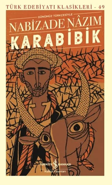 Karabibik - Türk Edebiyatı Klasikleri (Şömizli) Fiyatı, Yorumları ve Özellikleri