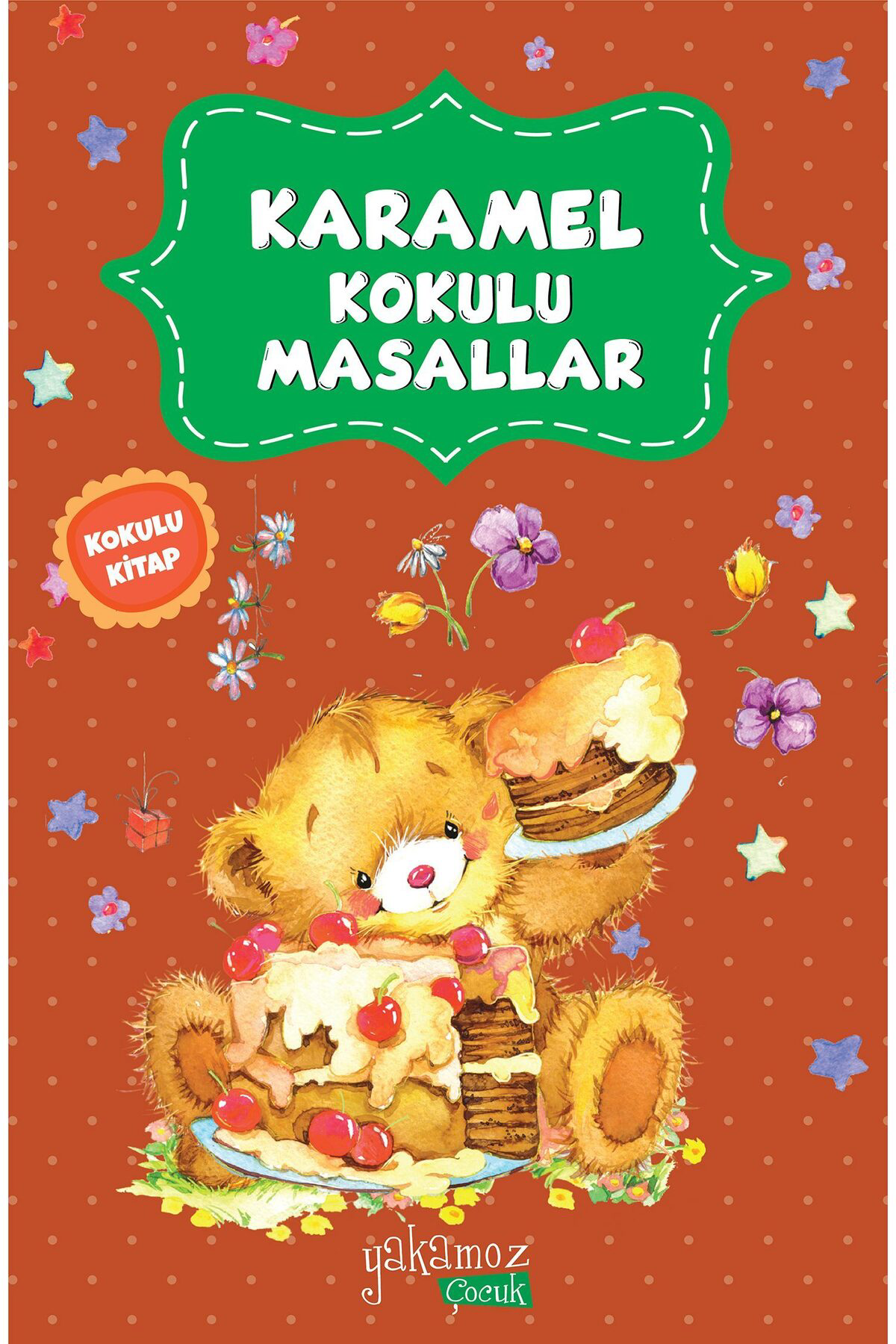 Karatay Yayınları Karamel Kokulu Masallar