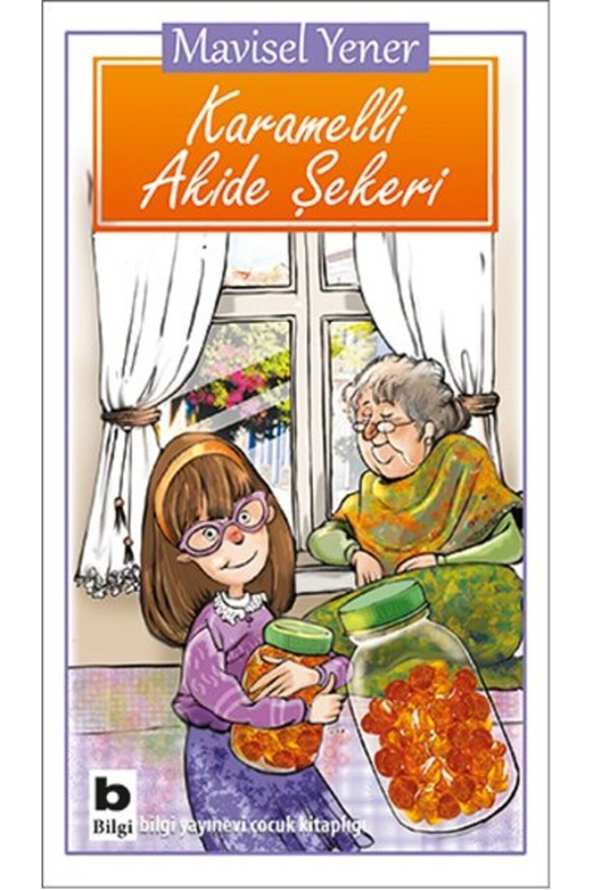 Bilgi Yayınevi Çocuk Kitapları Karamelli Akide Şekeri