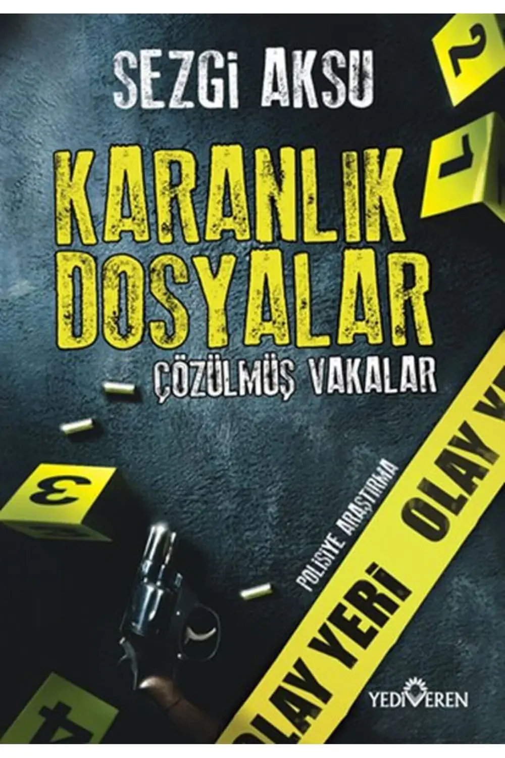 Karanlık Dosyalar Çözülmüş Vakalar