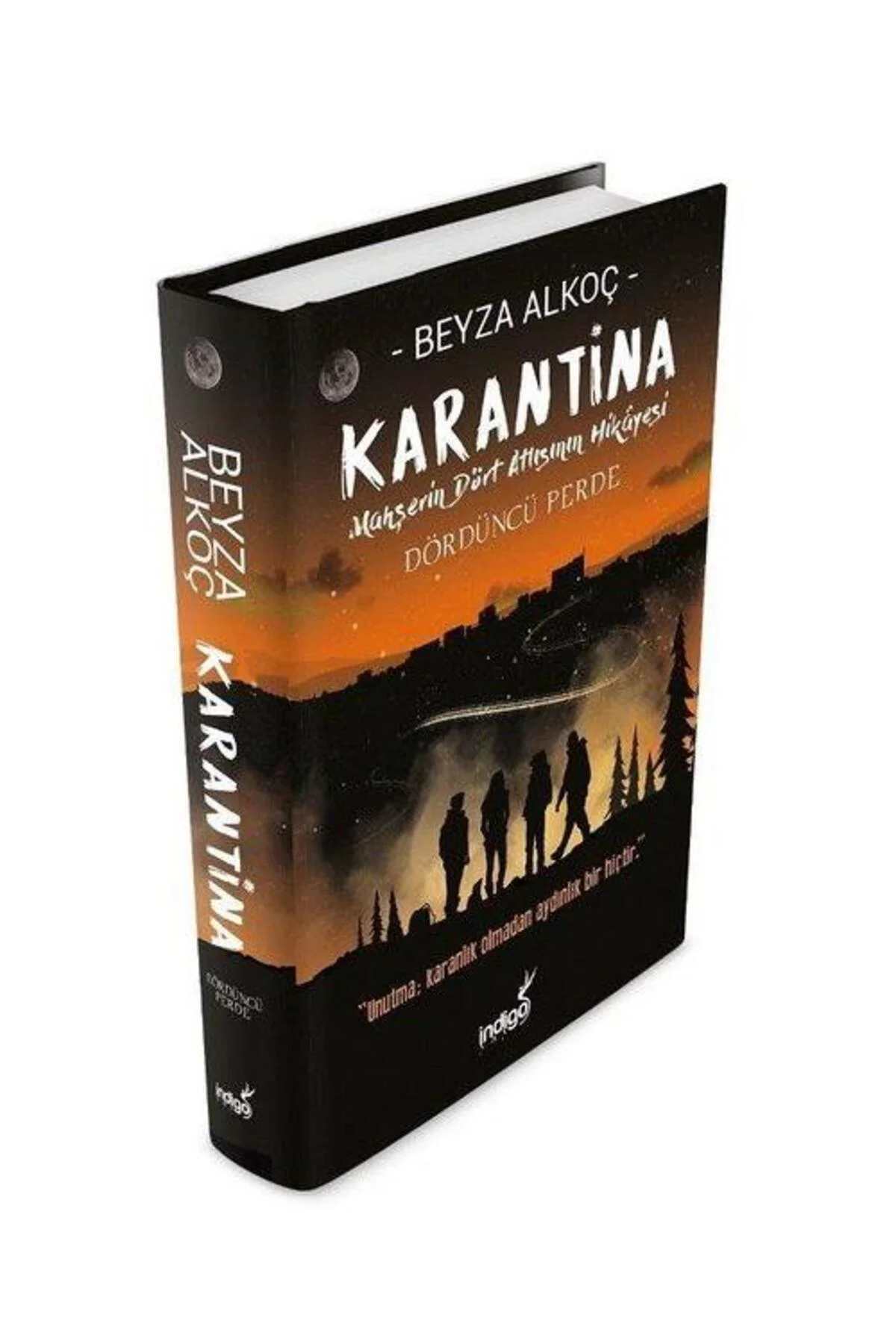 Karantina Dördüncü Perde (Ciltli) / / Beyza Alkoç Karantina Dördüncü Perde (Ciltli) / / Beyza Alkoç