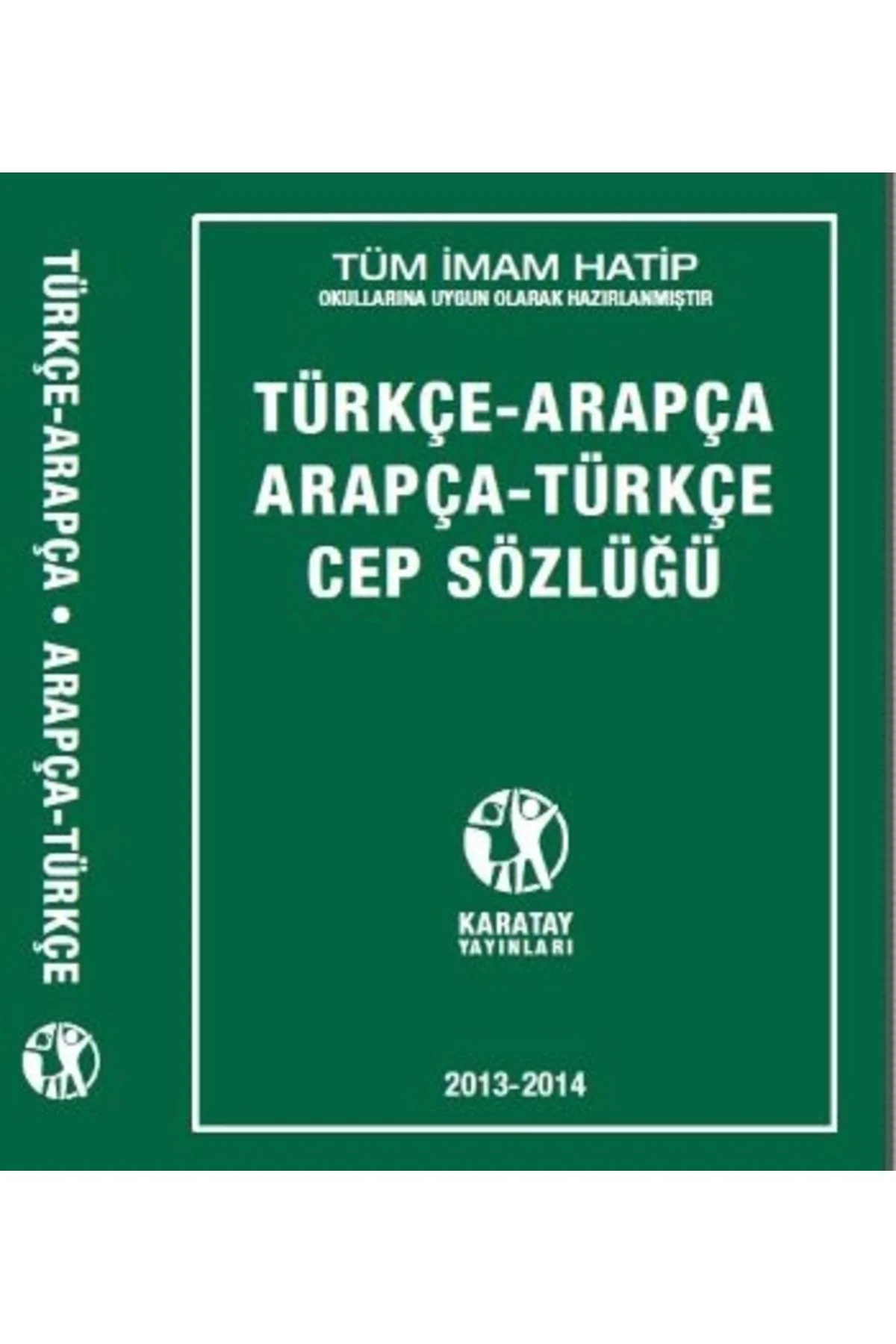 KARATAY ARAPÇA TÜRKÇE SÖZLÜK