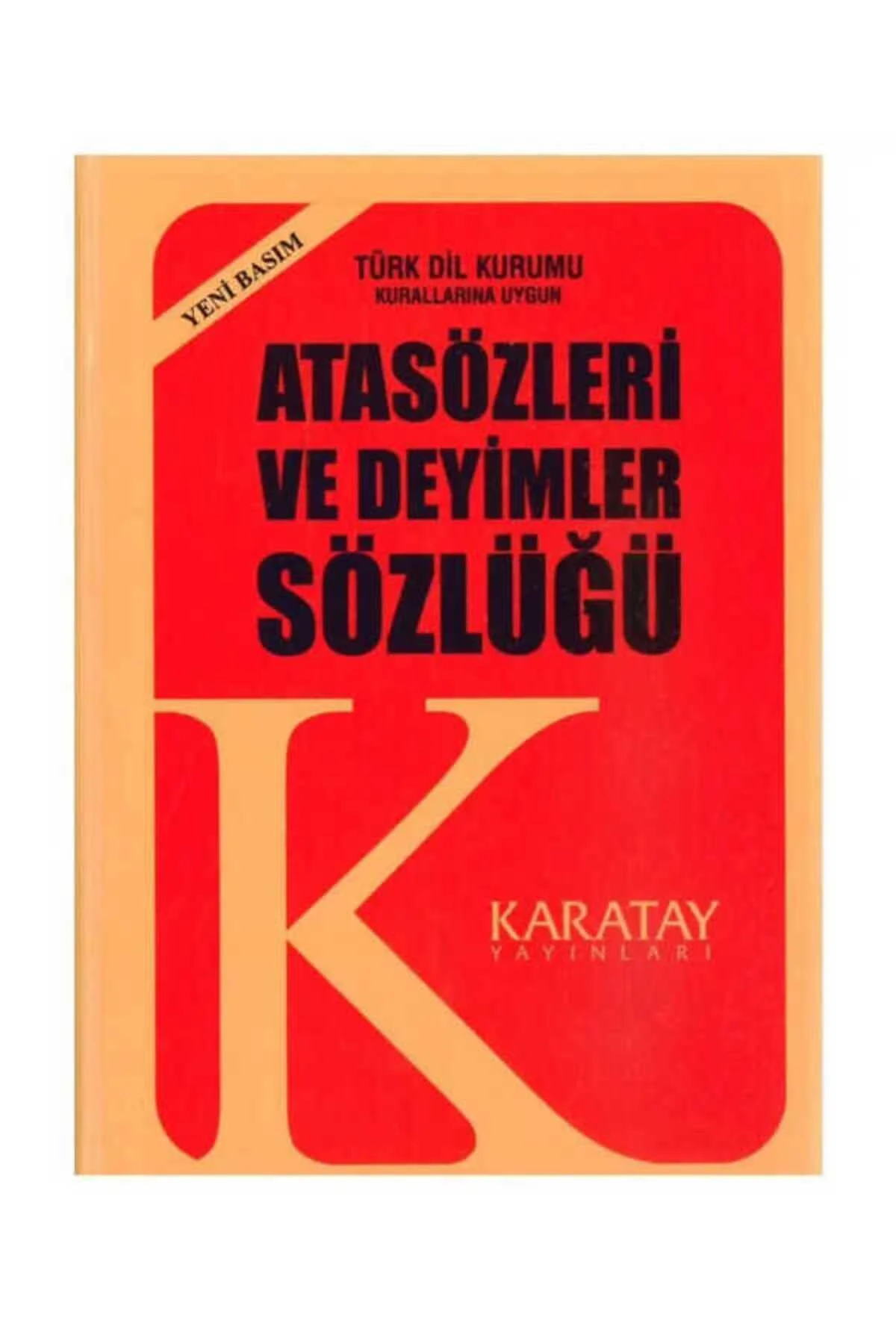 Karatay Atasözleri Ve Değimleri Plastik Kapak
