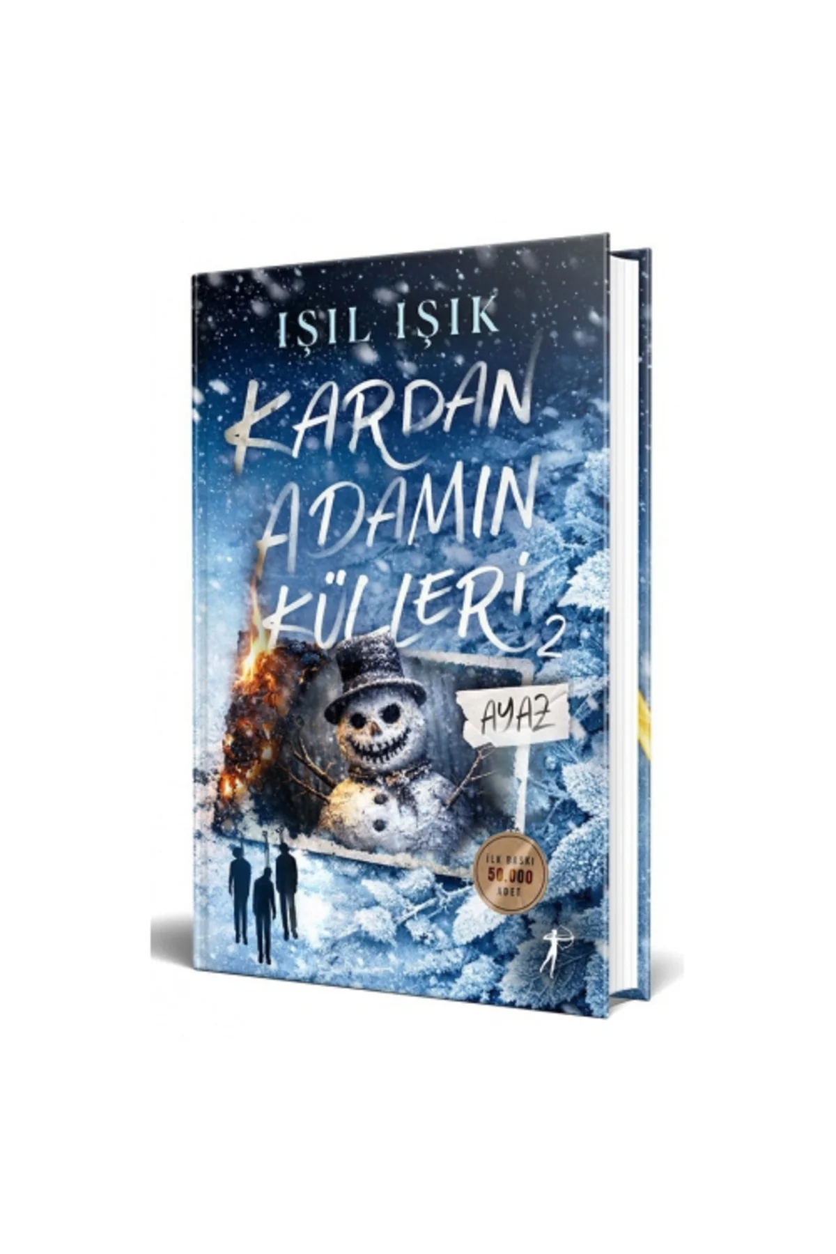 Kardan Adamın Külleri - Ayaz (Ciltli) Kardan Adamın Külleri - Ayaz (Ciltli)