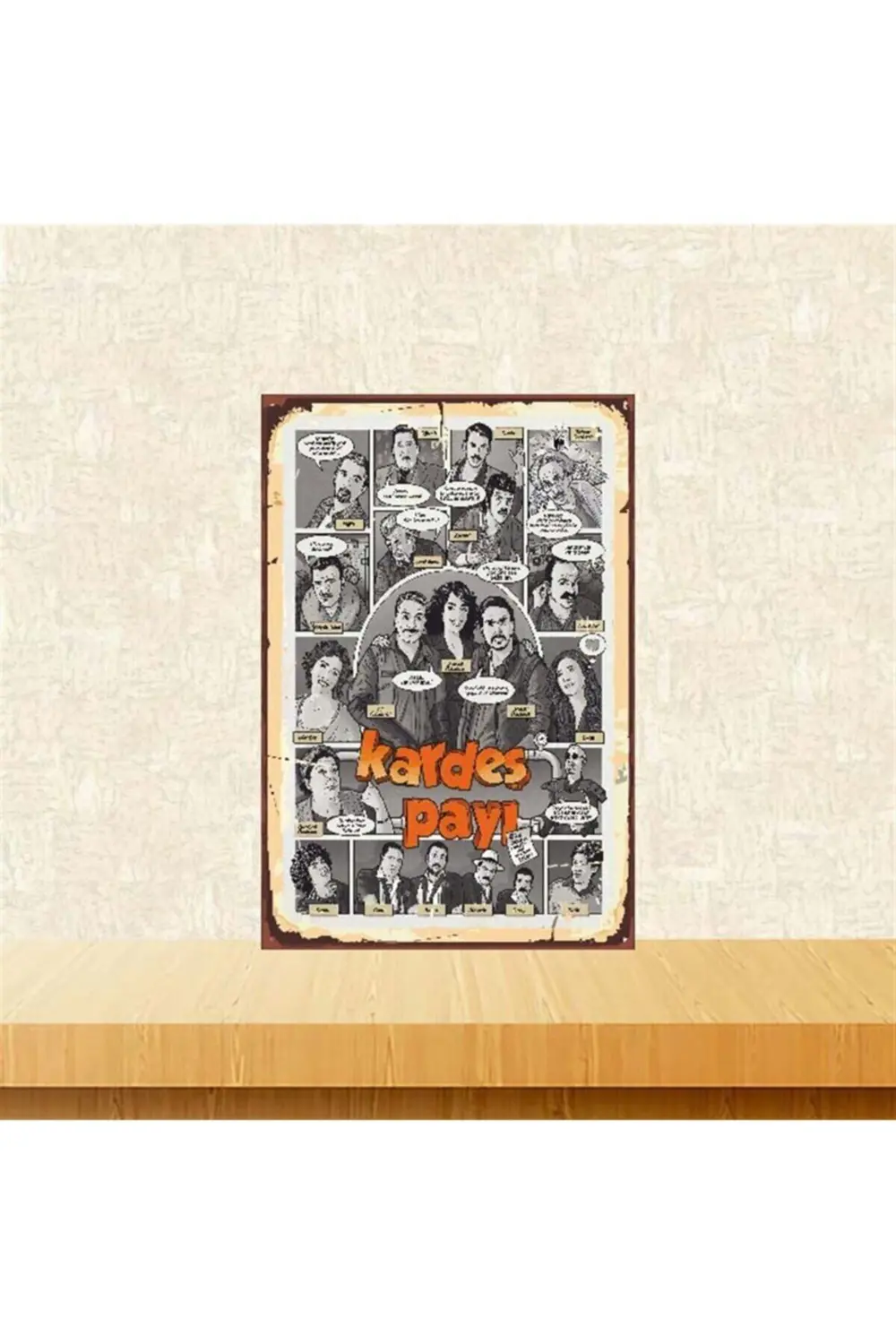 Kardeş Payı Replikleri 20-30 Cm Retro Ahşap Poster