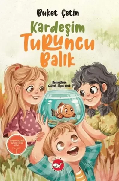 Kardeşim Turuncu Balık Kardeşim Turuncu Balık