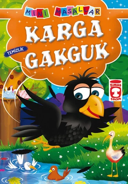 Karga Gakguk - Temizlik / Mini Masallar Fiyatı, Yorumları ve Özellikleri
