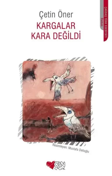 Kargalar Kara Değildi Fiyatı, Yorumları ve Özellikleri