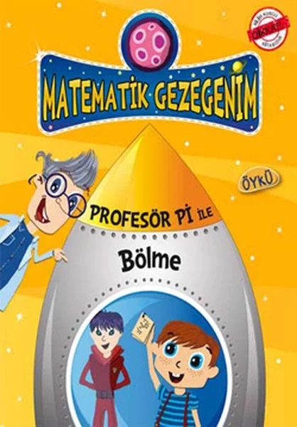 Karışık Kuruşuk İşler - Bölme Öyküsü / Profesör Pi İle Matematik Fiyatı, Yorumları ve Özellikleri