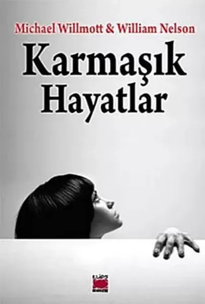 Karmaşık Hayatlar Karmaşık Hayatlar