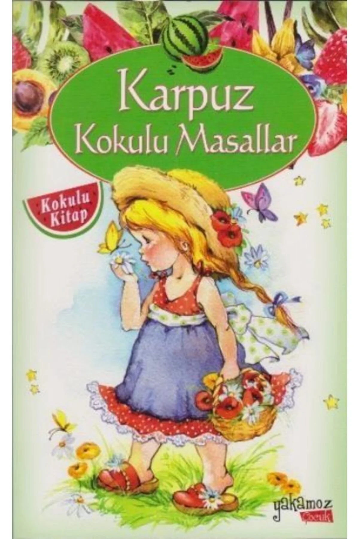 Karpuz Kokulu Masallar (ORTA BOY)