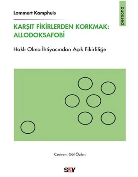 Karşıt Fikirlerden Korkmak: Allodoksafobi Fiyatı, Yorumları ve Özellikleri