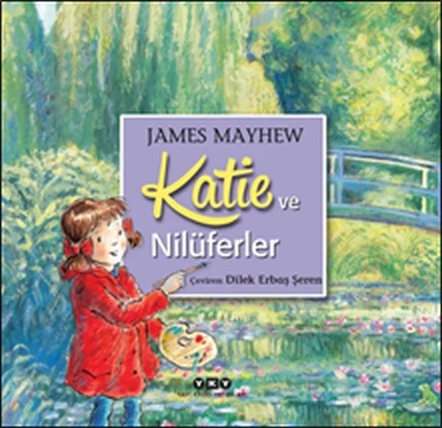 Katie ve Nilüferler Fiyatı, Yorumları ve Özellikleri