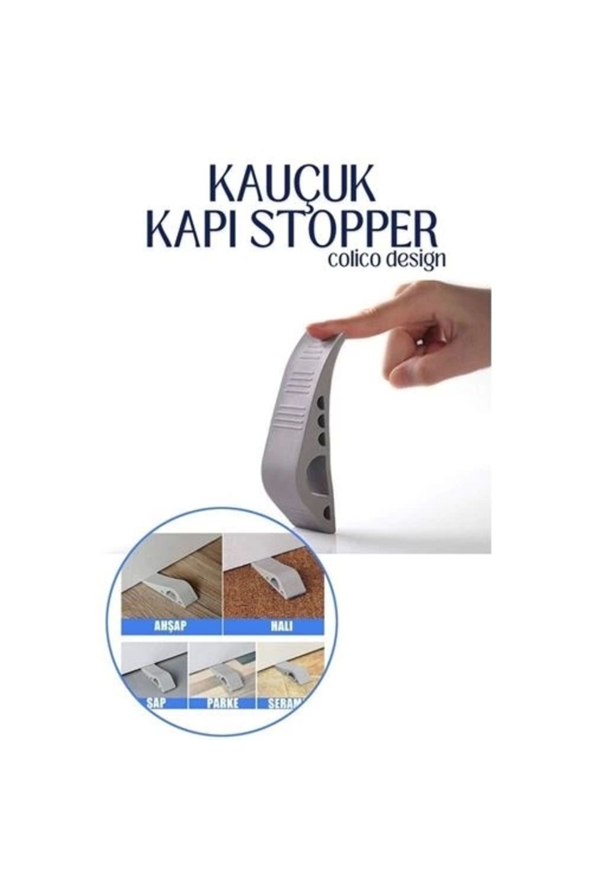 Kauçuk Kapı Stopperi Colico Design