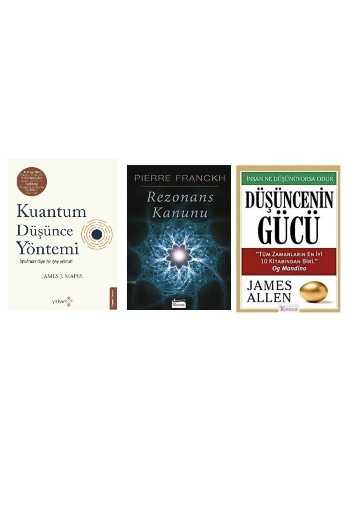 kauntum dusunce yontemi + rezonans kanunu + dusuncenin gucu= 3 set