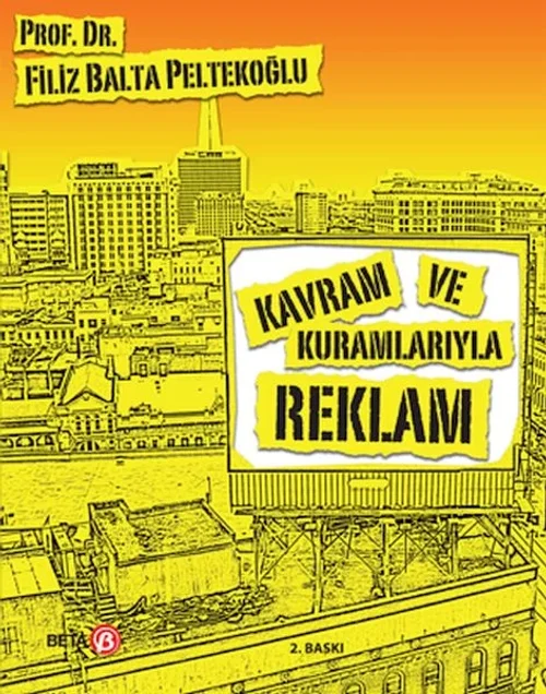 Kavram ve Kuramlarıyla Reklam Kavram ve Kuramlarıyla Reklam