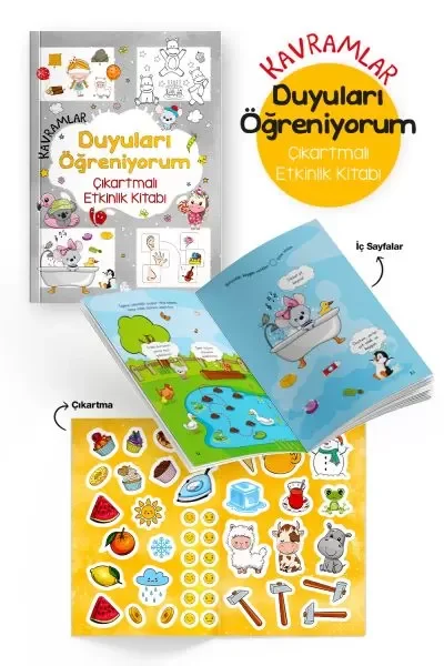 Kavramlar – Duyuları Öğreniyorum – Çıkartmalı Etkinlik Kitabı - 3