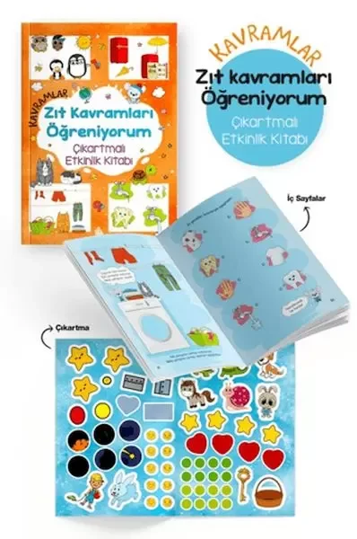 Kavramlar – Zıt Kavramları Öğreniyorum – Çıkartmalı Etkinlik Kita