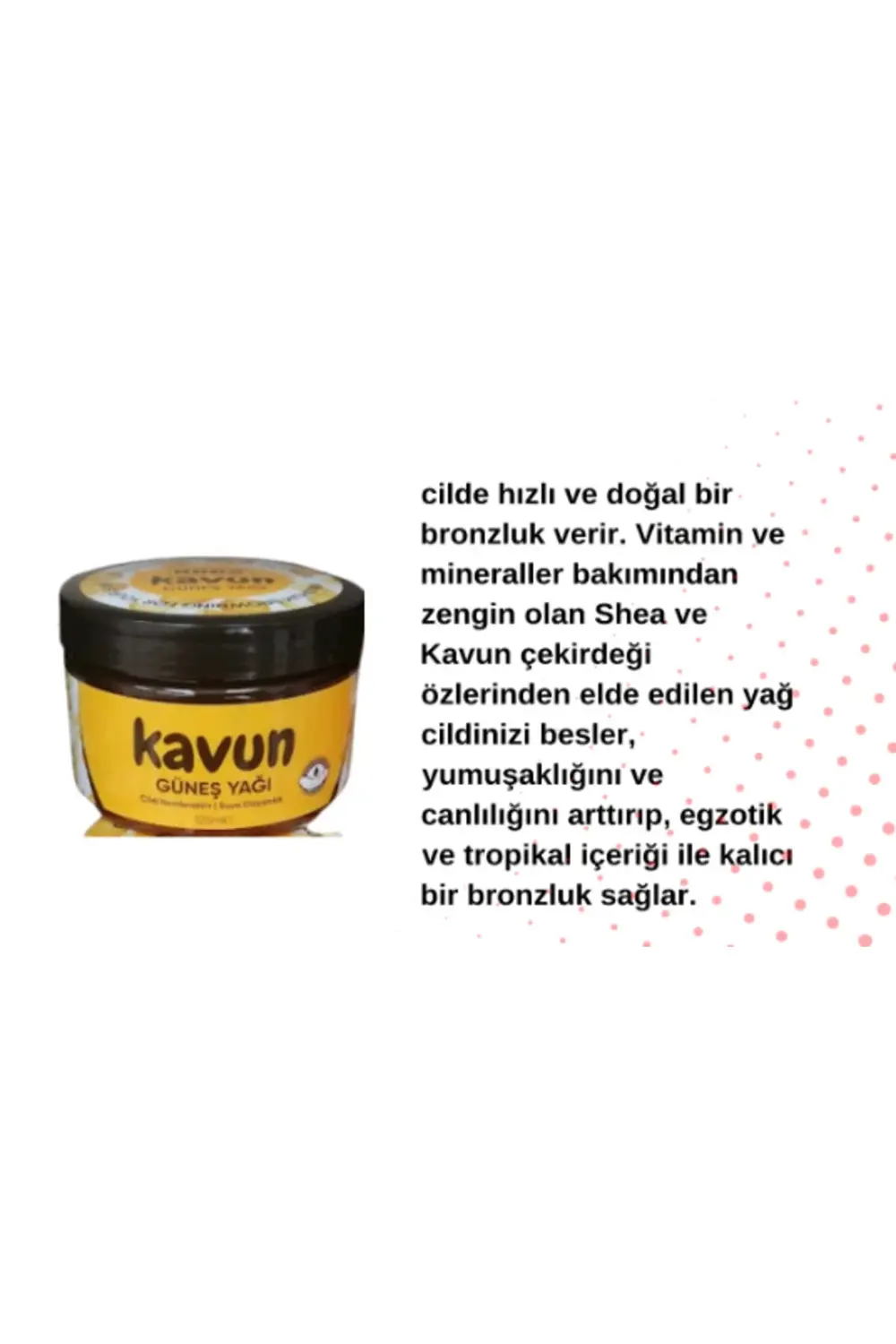 Kavun Yağlı Krem 115 ml
