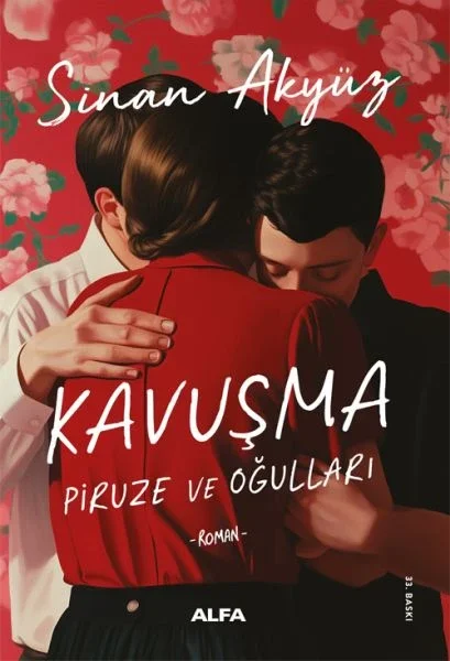 Kavuşma: Piruze ve Oğulları Fiyatı, Yorumları ve Özellikleri