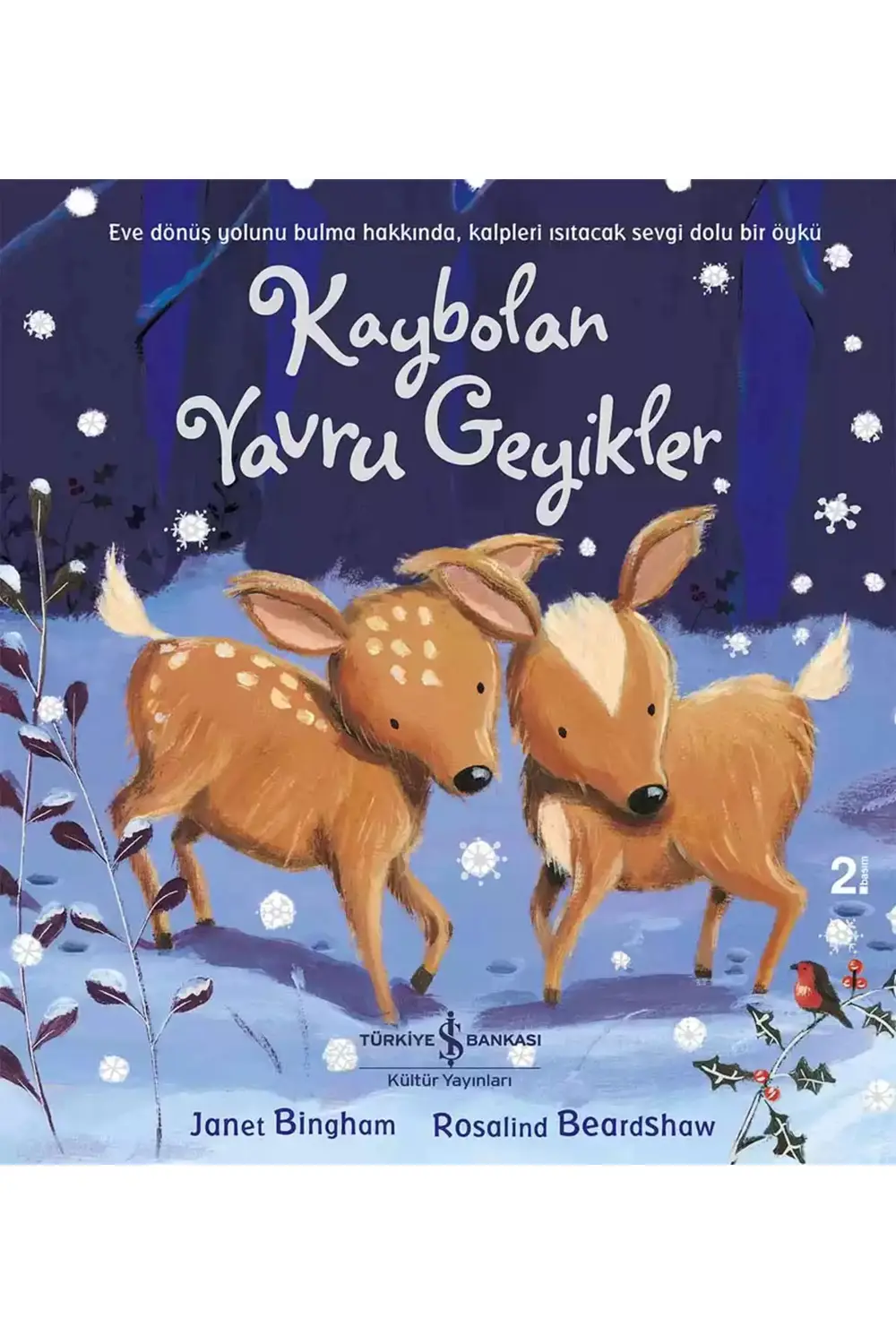 *Kaybolan Yavru Geyikler*