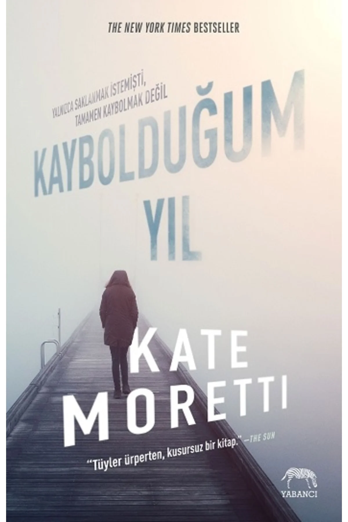 Kaybolduğum Yıl