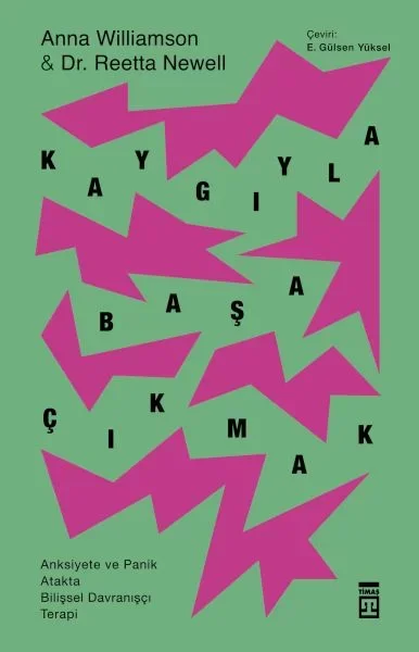 Kaygıyla Başa Çıkmak