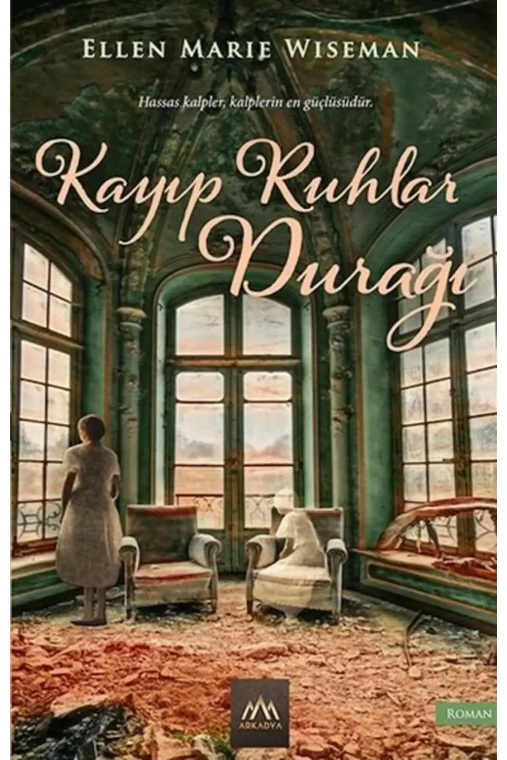 Kayıp Ruhlar Durağı - - Ellen Marie Wiseman Kitabı