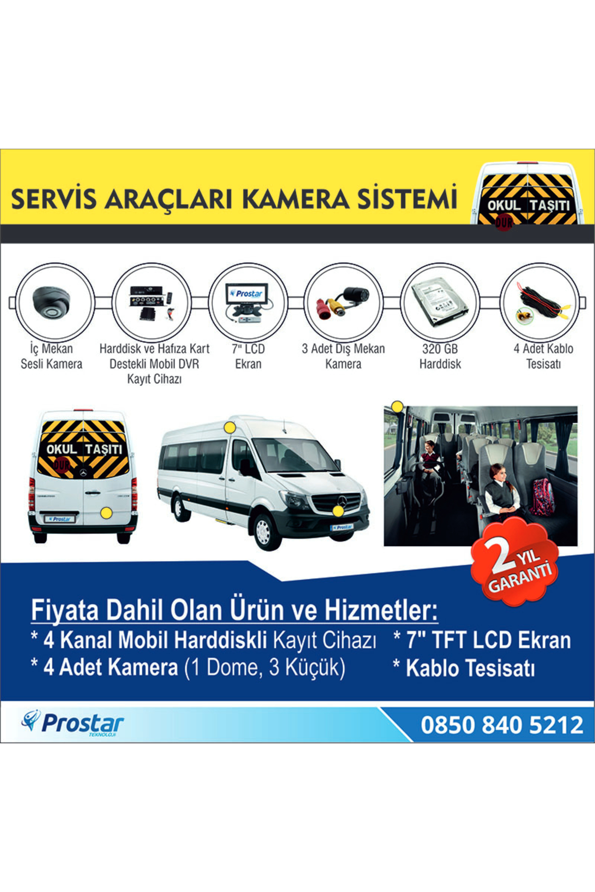 Kayıtlı Harddiskli Okul Servisi 4 Kameralı 320 Gb Harddisk Dahil 