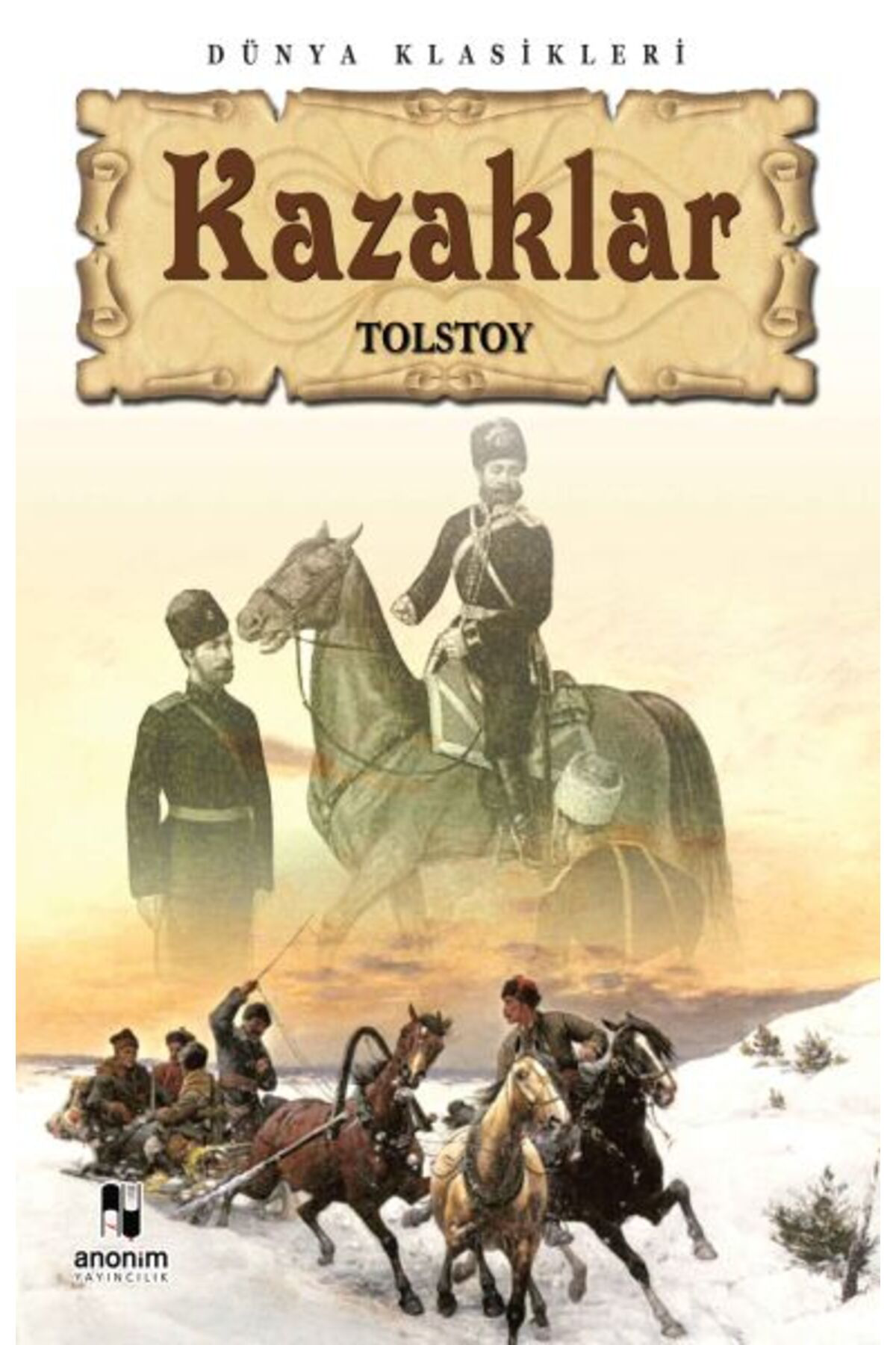 Anonim Yayınları Kazaklar