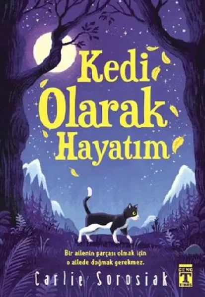 Kedi Olarak Hayatım Kedi Olarak Hayatım