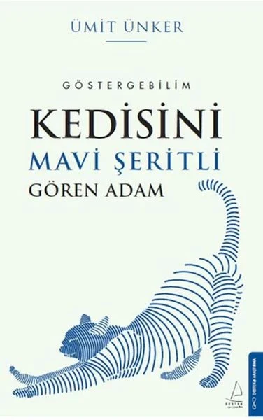 Kedisini Mavi Şeritli Gören Adam Fiyatı, Yorumları ve Özellikleri