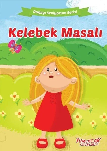 Kelebek Masalı - Doğayı Seviyorum Serisi Fiyatı, Yorumları ve Özellikleri