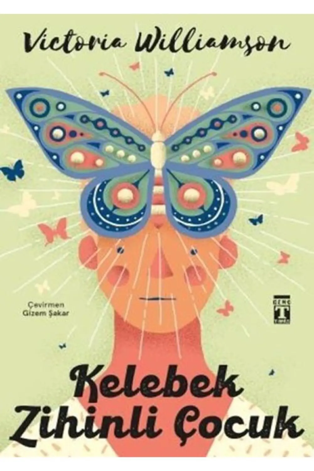 Kelebek Zihinli Çocuk