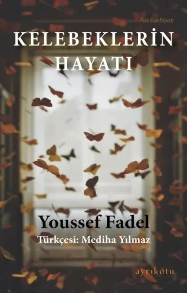 Kelebeklerin Hayatı Fiyatı, Yorumları ve Özellikleri