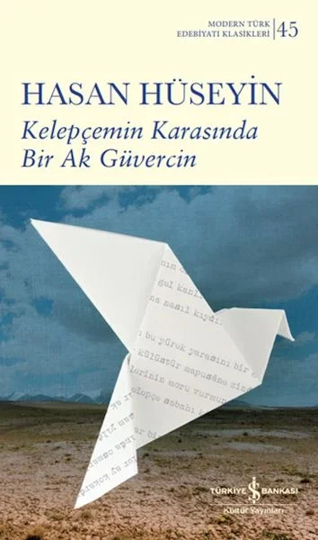 Kelepçemin Karasında Bir Ak Güvercin Fiyatı, Yorumları ve Özellikleri