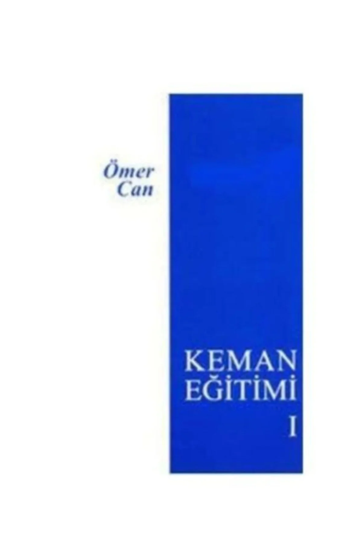 Keman Eğitimi 1 Keman Metodu Kitabı İadesi Yoktur.