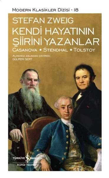 Kendi Hayatının Şiirini Yazanlar - Modern Klasikler Dizisi (Ciltli) Fiyatı, Yorumları ve Özellikleri