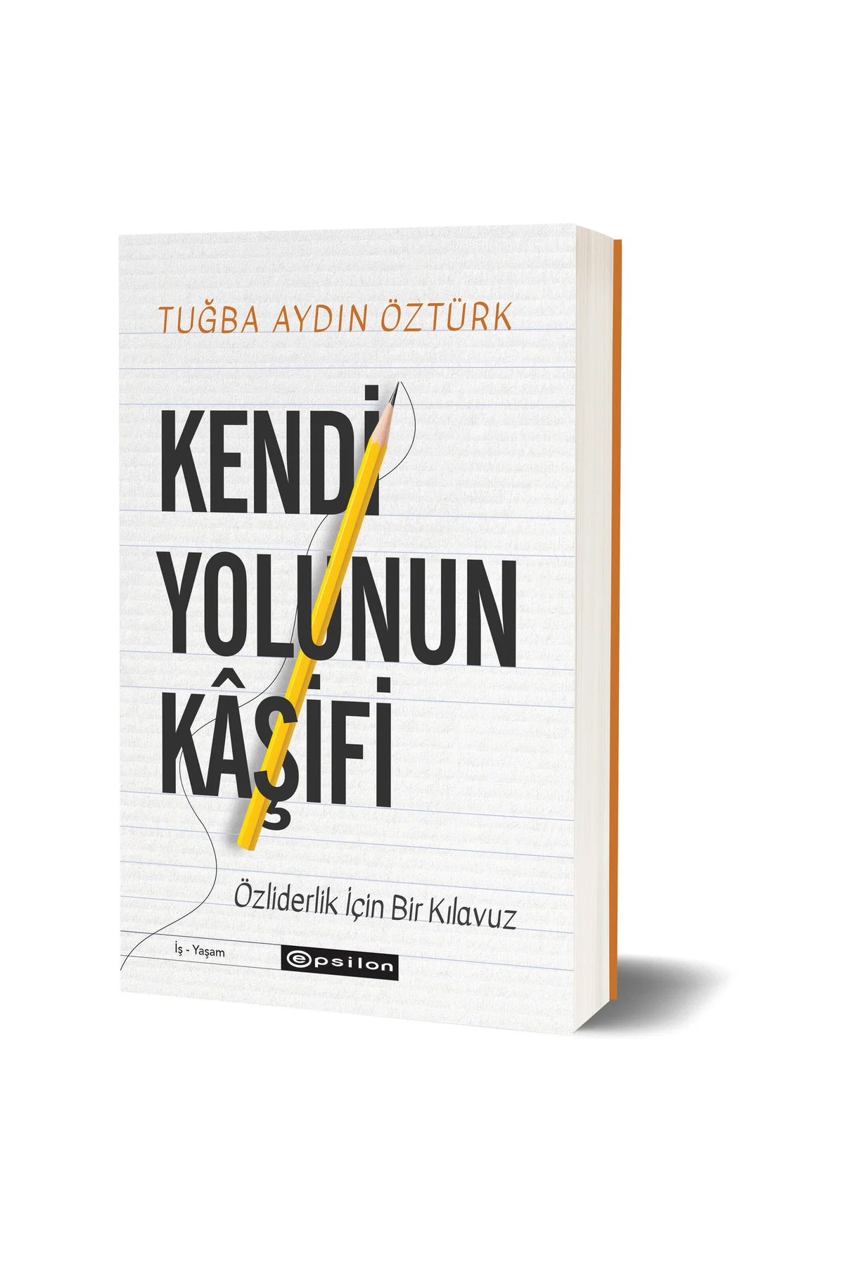 Kendi Yolunun Kâşifi - Tuğçe Aydın Öztürk
