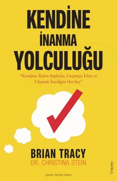 Kendine İnanma Yolculuğu