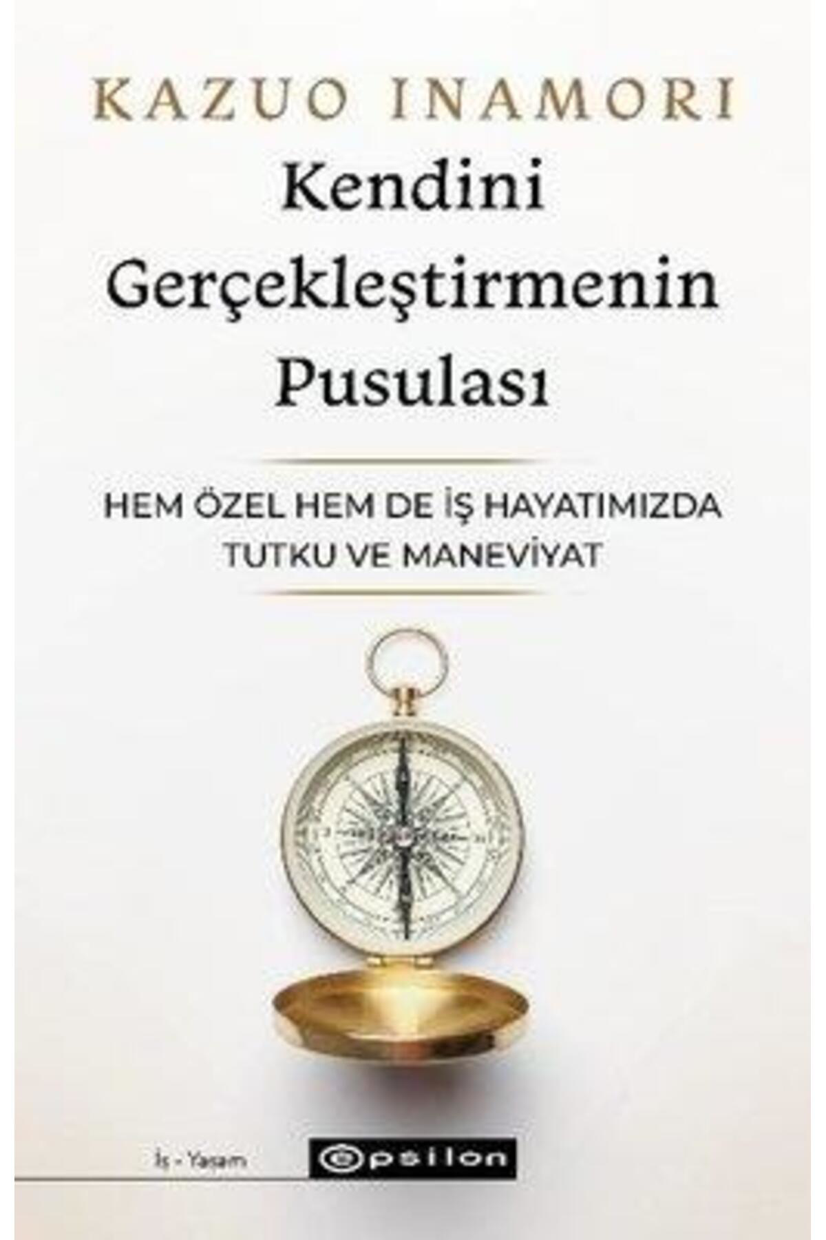 Epsilon Yayınevi Kendini Gerçekleştirmenin Pusulası