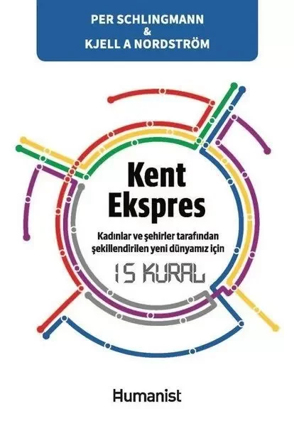 Kent Ekspres: Kadınların ve Şehirler Tarafından Şekillendirilen Y