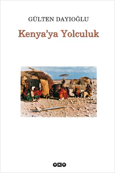 Kenya'ya Yolculuk Fiyatı, Yorumları ve Özellikleri