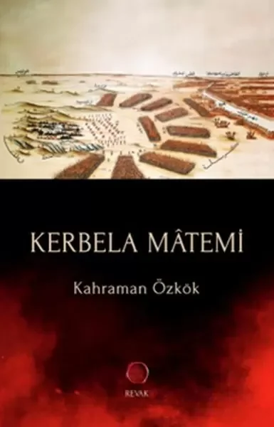 Kerbela Mâtemi Fiyatı, Yorumları ve Özellikleri