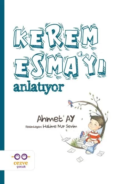 Kerem Esma’yı Anlatıyor Fiyatı, Yorumları ve Özellikleri