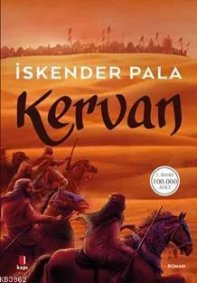 Kervan - İskender Pala Kervan - İskender Pala